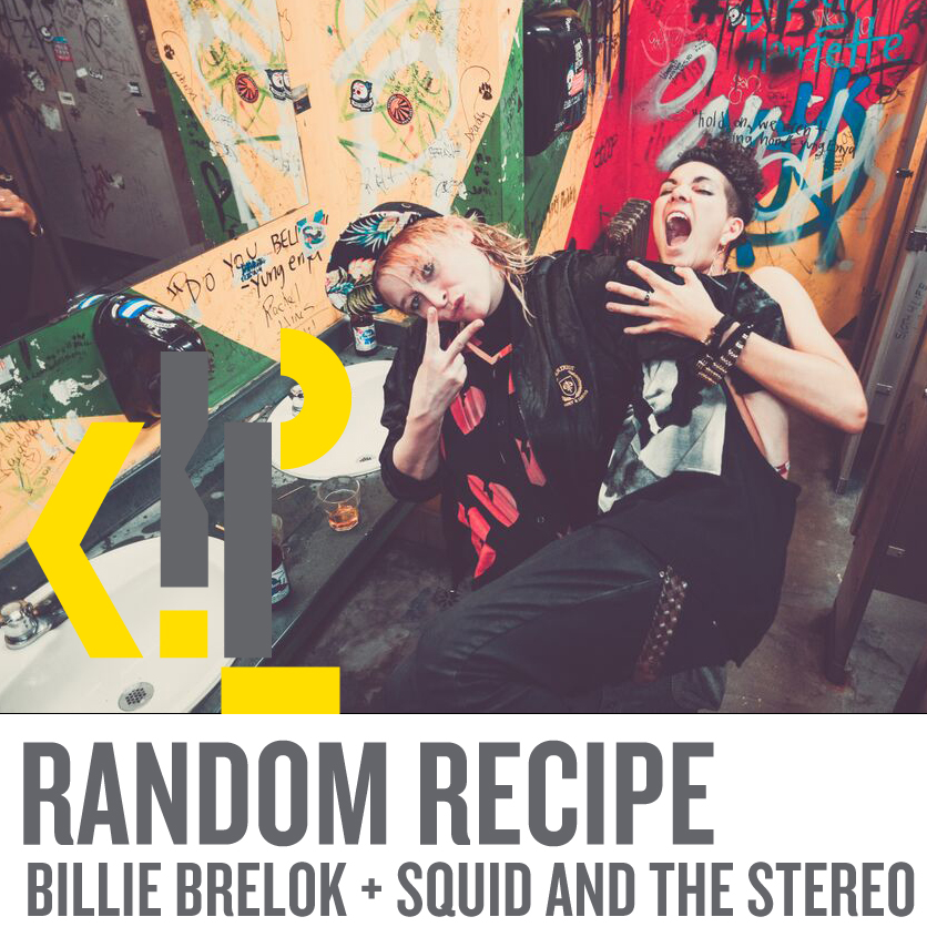 RANDOM RECIPE ■ BILLIE BRELOK ■ SQATS ■ LIVE ■ 21/10/15 ■ 19H30